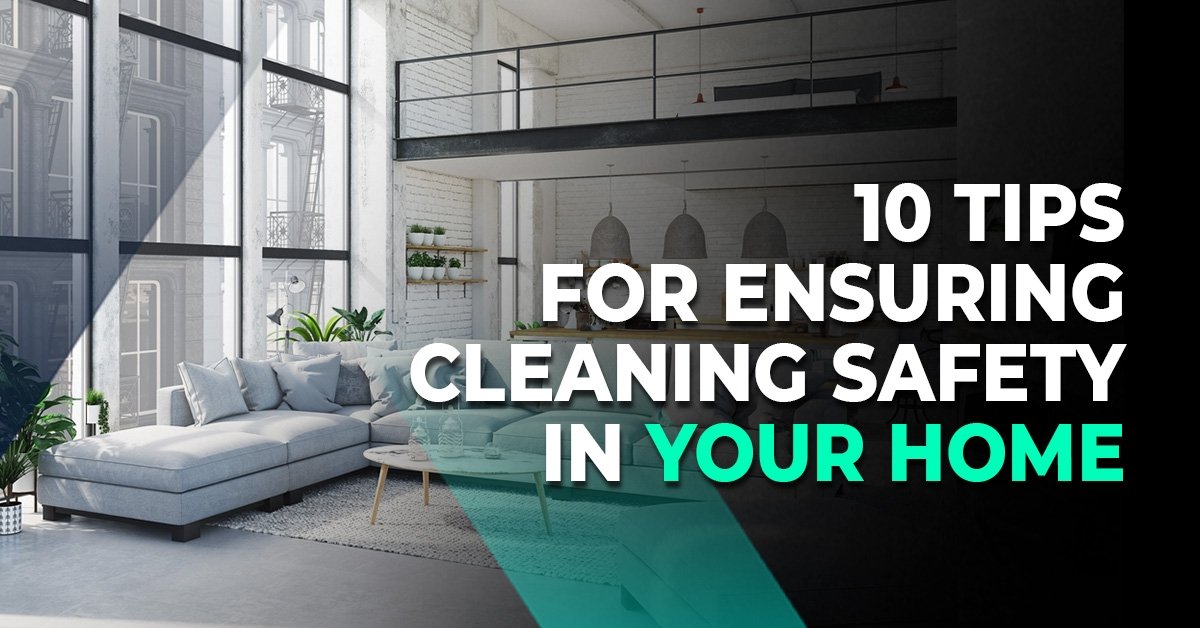 Cleaning Safety Cleaning Safety