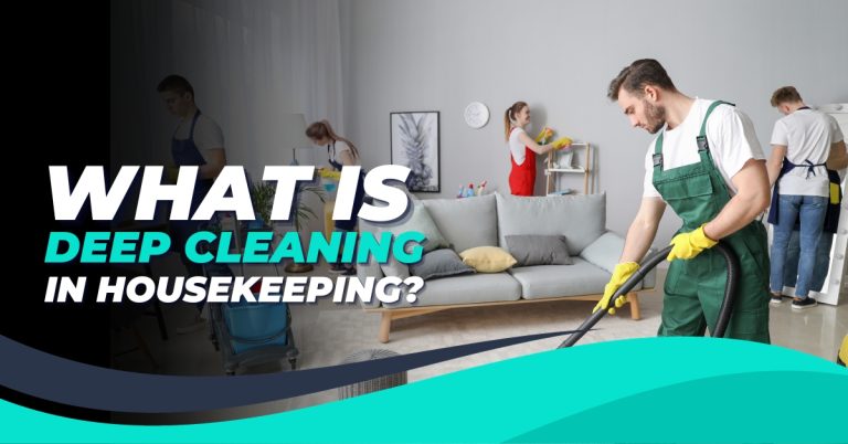 What is deep cleaning